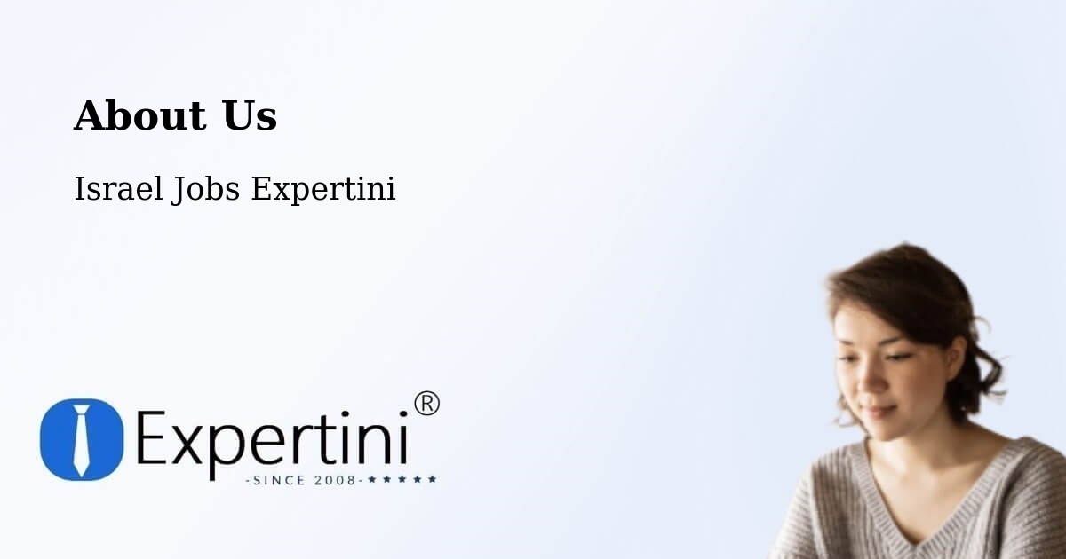 About Expertini Recruitment Platform  – Kfar Yasif - Kfar Yasif, Israel Jobs Expertini